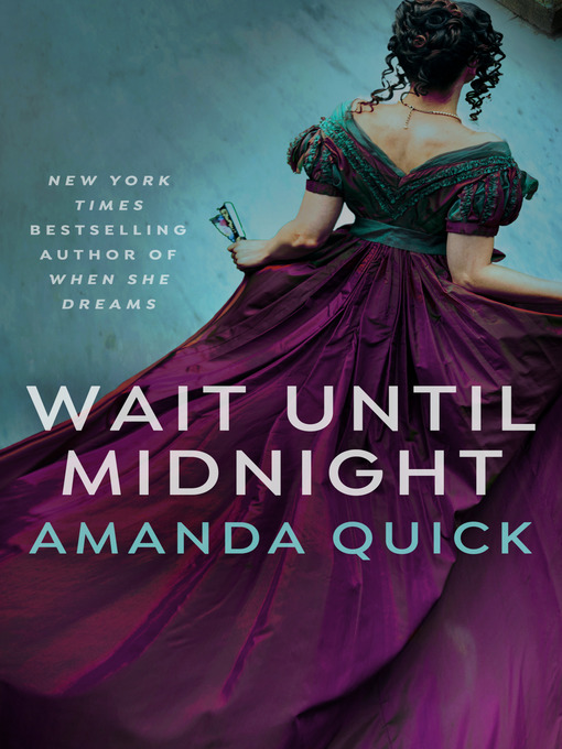Title details for Wait Until Midnight by Amanda Quick - Available